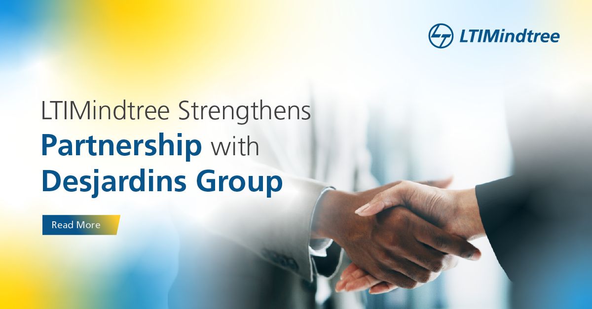 LTIMindtree Strengthens Partnership with Desjardins Group