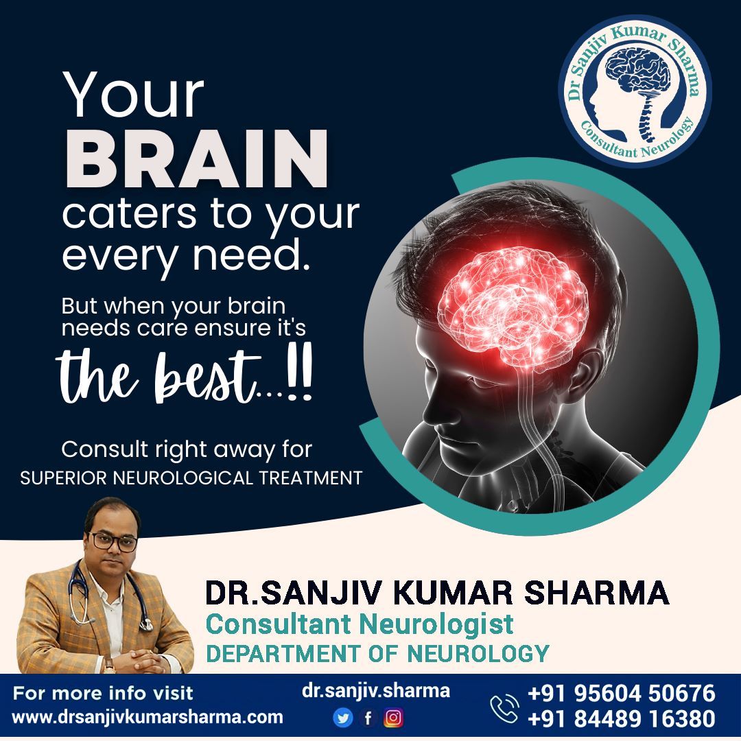 Dr. Sanjiv Sharma on LinkedIn: #Drsanjivkumarsharma #Neurology #BrainDoctor