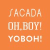 Grupo Sacada | Oh, Boy! | YOBOH!