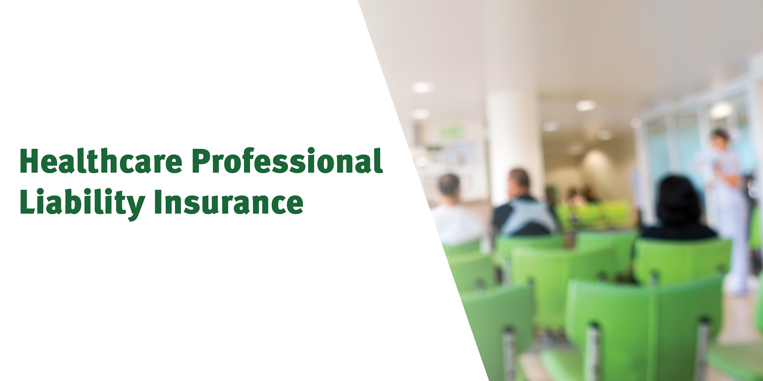 Medical Professional Liability Insurance