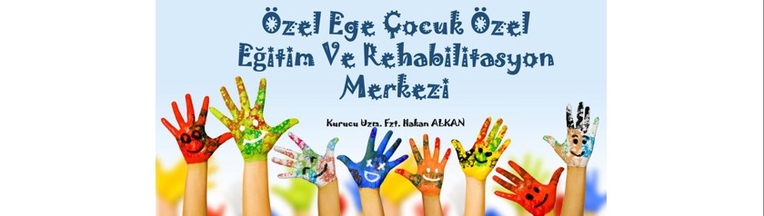 Ozel Ege Cocuk Ozel Egitim Rehabilitasyon Merkezi Linkedin