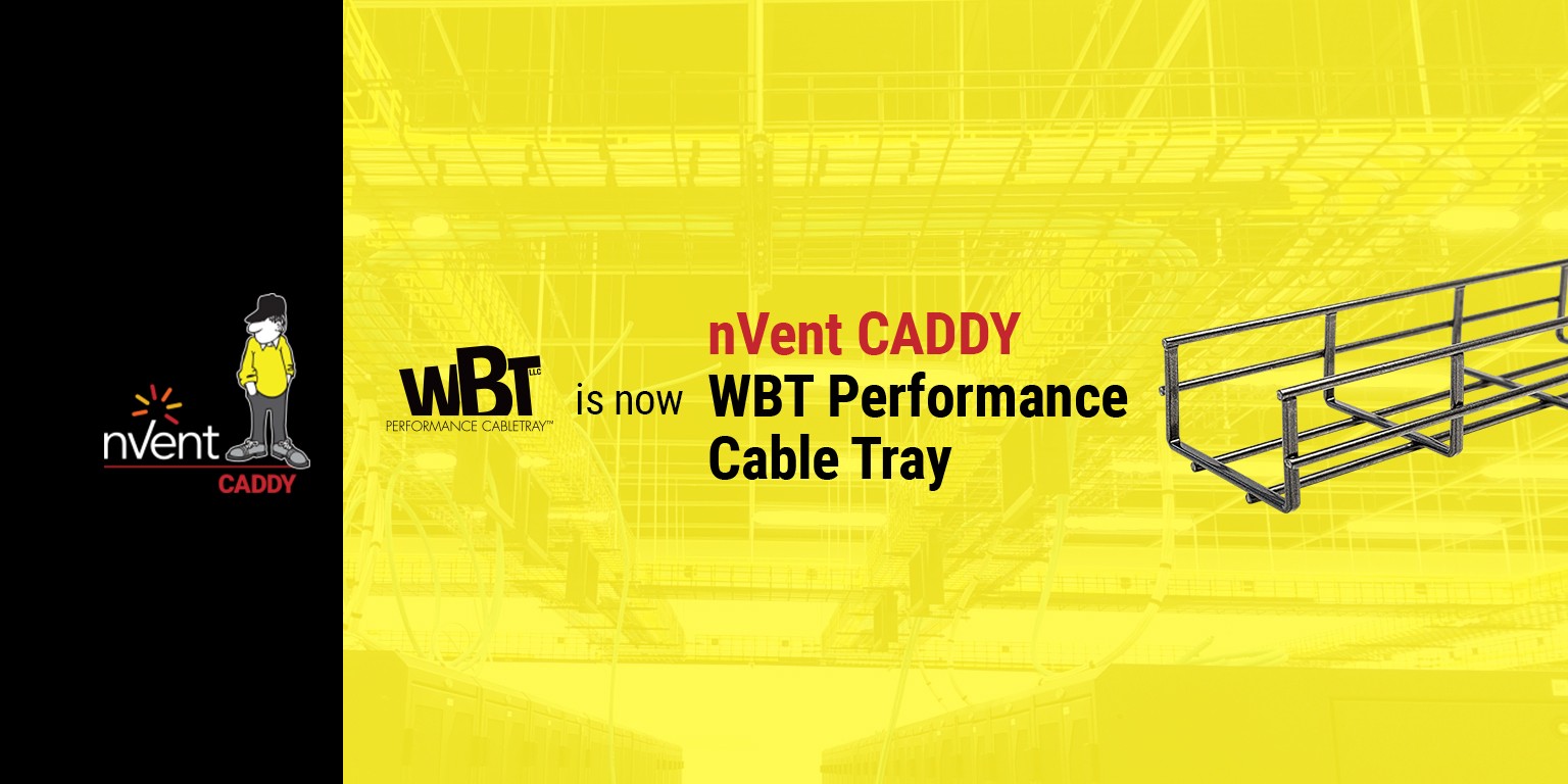 Nvent Caddy Wbt Performance Cable Tray Linkedin