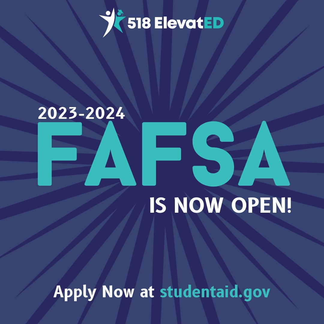 518-elevated-on-linkedin-the-23-24-fafsa-form-is-now-open-filing