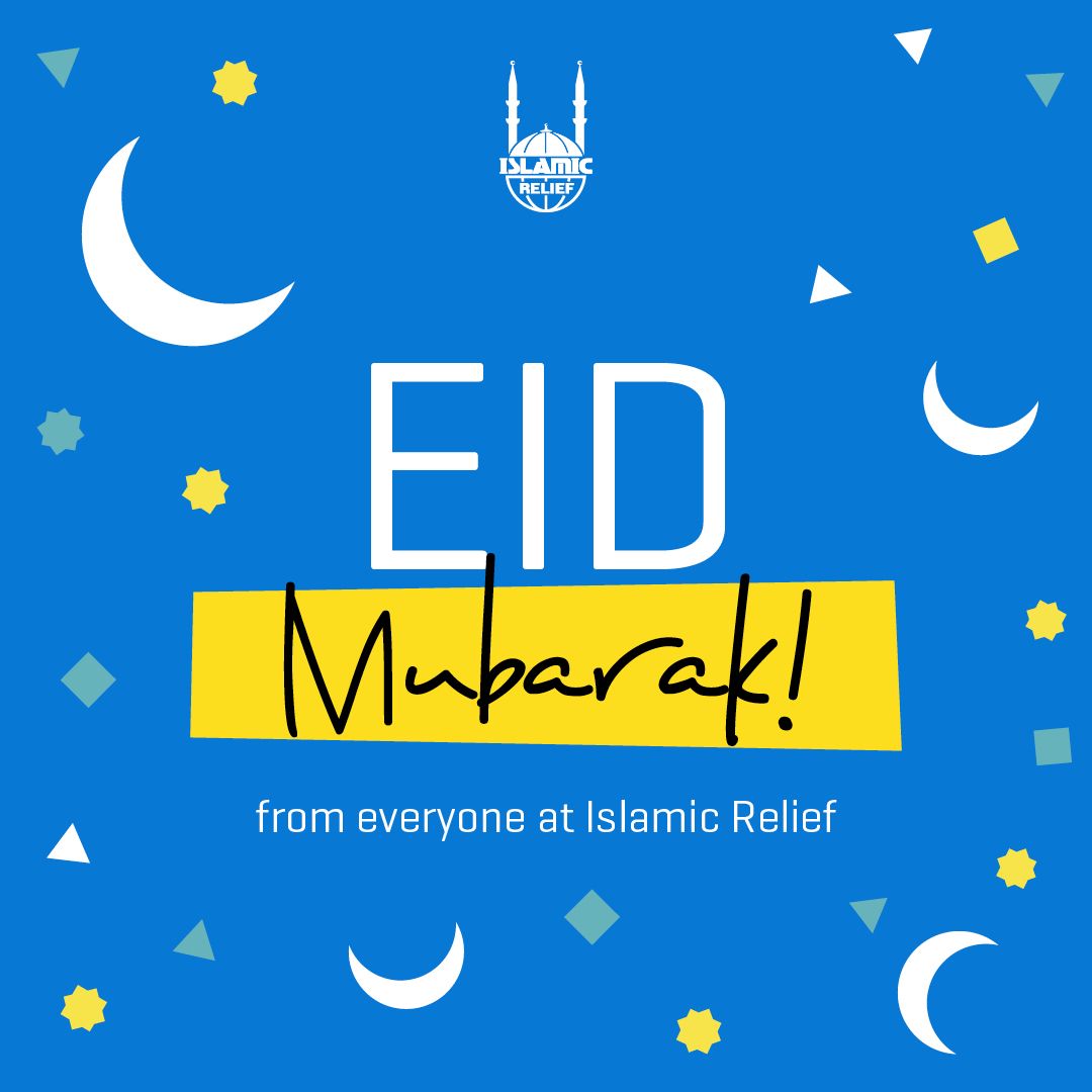 Islamic Relief Worldwide on LinkedIn: #eidmubarak | 17 comments