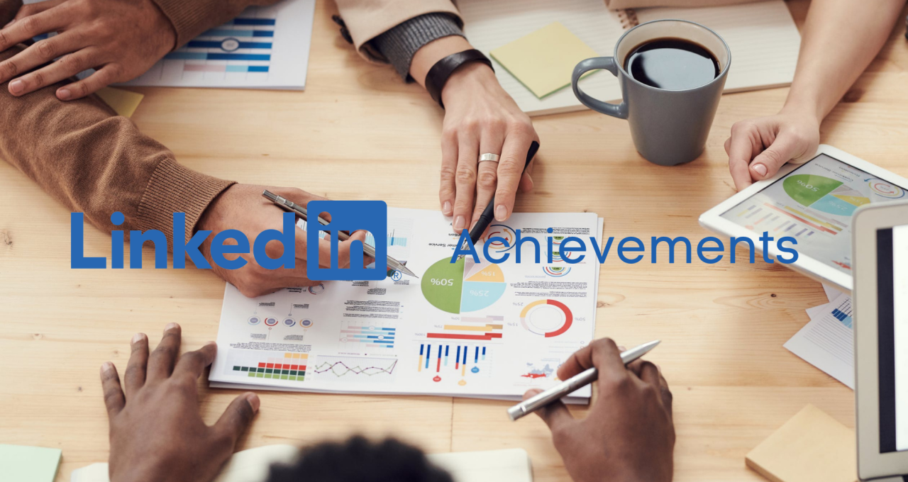 How to write and add Achievements to your LinkedIn Profile