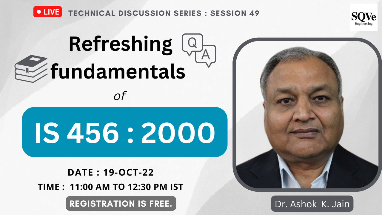 Fundamentals of IS 456:2000 | Dr. Ashok K. Jain