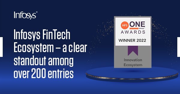 Infosys FinTech Ecosystem is the proud winner of HFS OneOffice ...