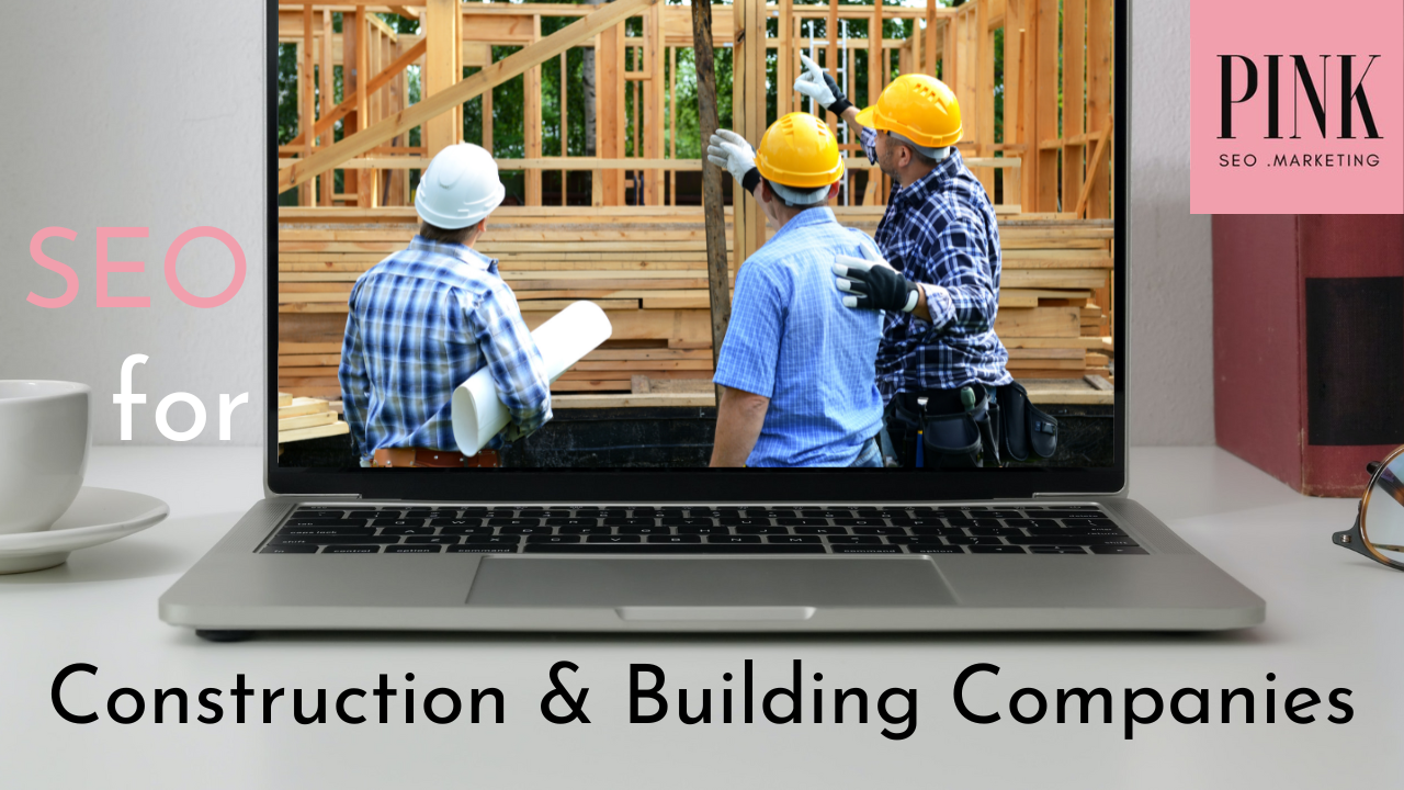 Seo for construction industry